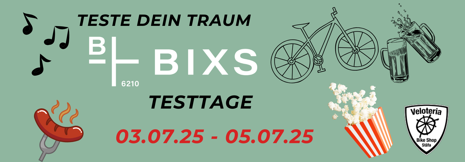 BIXS Test Tage 3. - 5. Juli